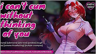 Sexy Yandere Nurse Learns Her Lesson - Erotic Audio [creampie] [extreme Throatfucking] [submissive]