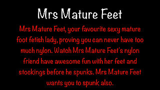 Mrs Mature Feet & Her Nylon Lover 453